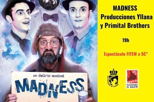 El Teatro Municipal de Coslada acoge hoy, viernes 26 de diciembre, a las 19.00 horas, la representación de Madness, una comedia musical creada por las compañías Producciones Yllana y Primital Brothers, dos referentes del teatro gestual y musical contemporáneo, que regresan a los escenarios con una propuesta cargada de humor, ironía, música en directo y reflexión sobre la vida moderna.