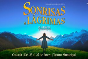 El Teatro Municipal de Coslada acoge entre los días 23 y 25 de enero el musical Sonrisas y Lágrimas, en su nueva producción de Theatre Properties, una propuesta escénica que recrea la Austria de los años treinta a través de una cuidada escenografía, una iluminación envolvente y el uso de tecnología escénica propia de las grandes producciones.