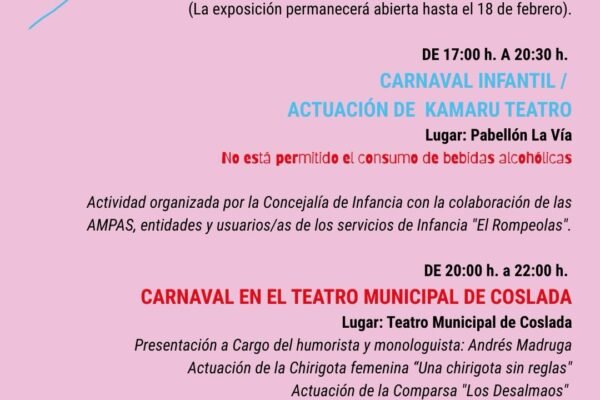 El Ayuntamiento de Coslada celebra mañana, viernes 13 de febrero, una intensa jornada de Carnaval con actividades dirigidas a público infantil, familiar y adulto, que se desarrollarán en distintos espacios municipales a lo largo del día.